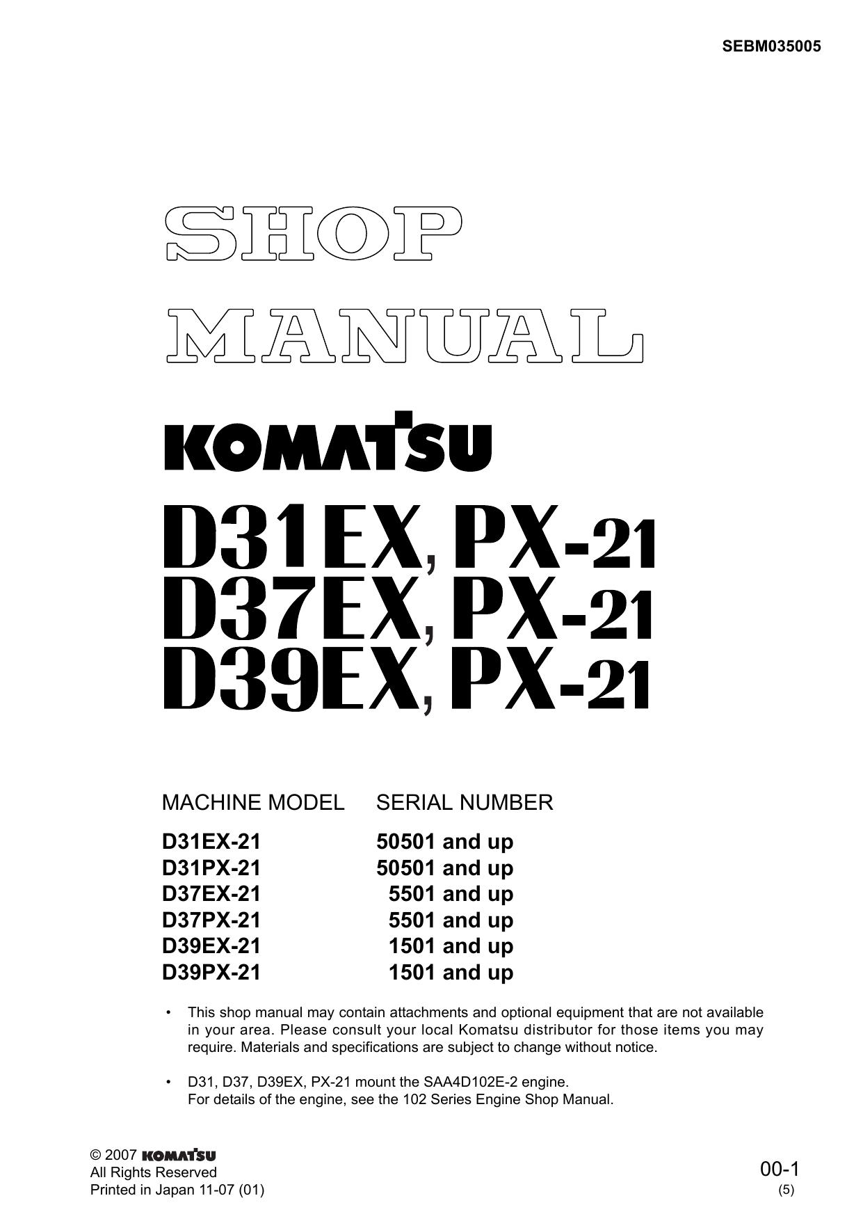 D31EX-21 D31PX-21 D37EX-21 D37PX-21 D39EX-21 D39PX-21 Shop Manual